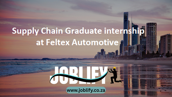 Supply Chain Graduate Internship at Feltex Automotive