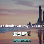 Data Scientist vacancy – Vodacom