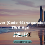 Driver (Code 14) vacancies – TWK Agri