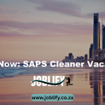 Apply Now: SAPS Cleaner Vacancies