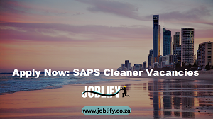 Apply Now: SAPS Cleaner Vacancies
