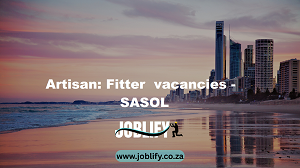 Artisan: Fitter vacancies – SASOL