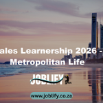 Sales Learnership 2026 – Metropolitan Life