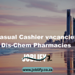 Casual Cashier vacancies – Dis-Chem Pharmacies